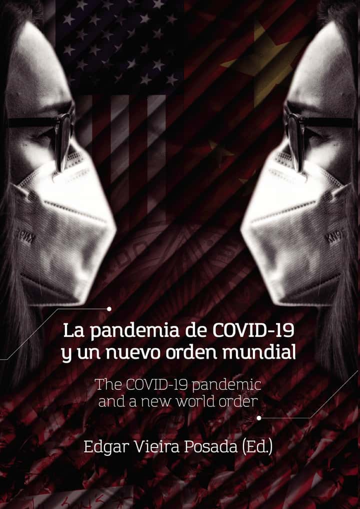 La pandemia de COVID-19 y un nuevo orden mundial
