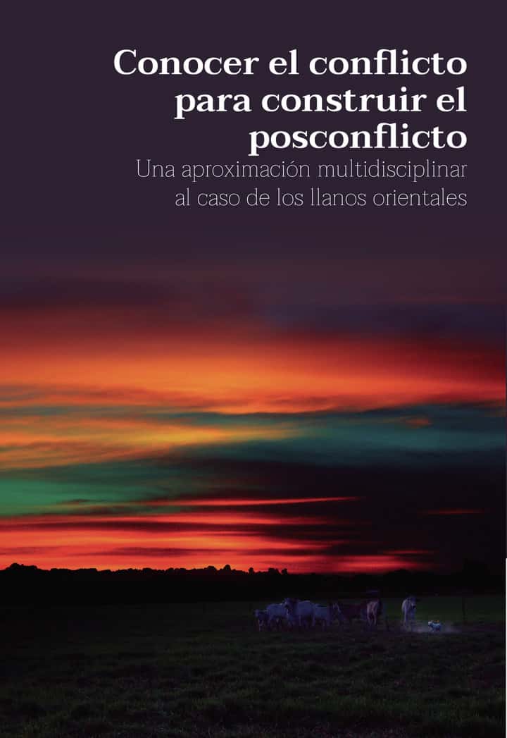 Conocer el conflicto para construir el posconflicto