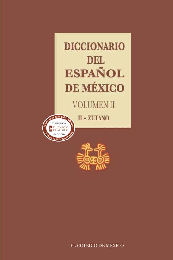 Diccionario del español de México.: Volumen 2