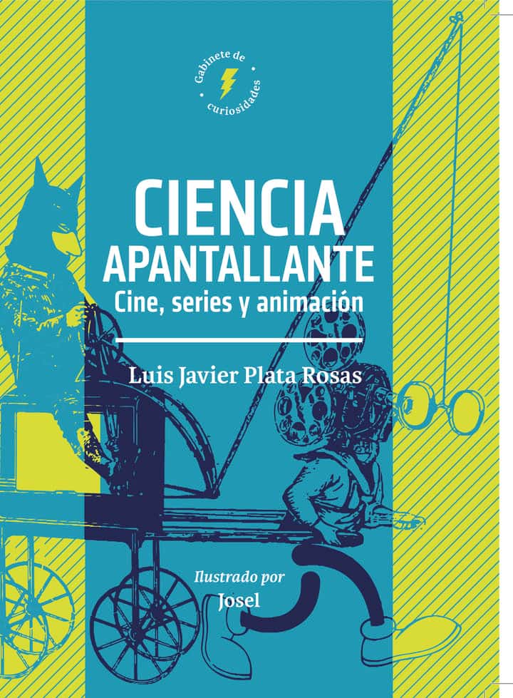 Ciencia apantallante: Cine, series y animacion