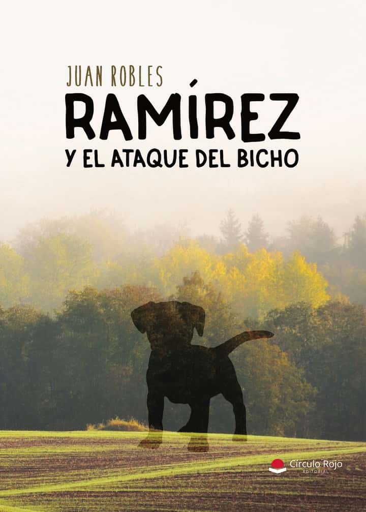 RAMÍREZ Y EL ATAQUE DEL BICHO