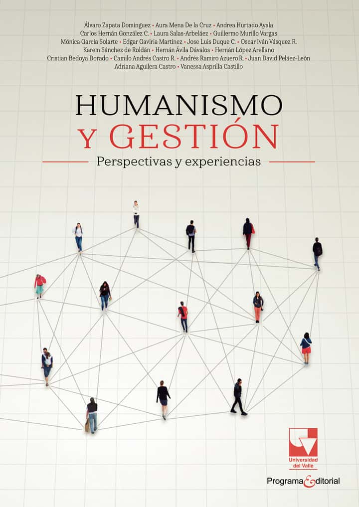 Humanismo y gestión: Perspectivas y experiencias