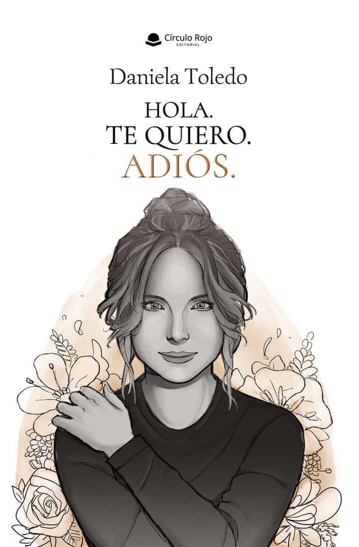 Hola. Te quiero. Adiós