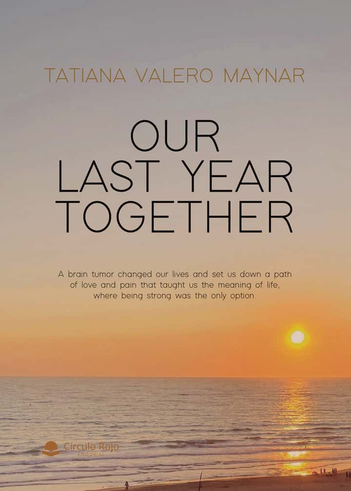 Our last year together
