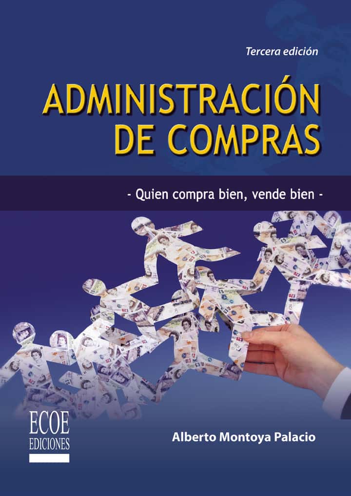 Administración de compras: Quien compra bien, vende bien