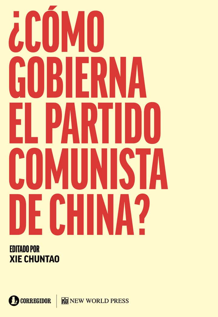 COMO GOBIERNA EL PARTIDO COMUNISTA EN CHINA