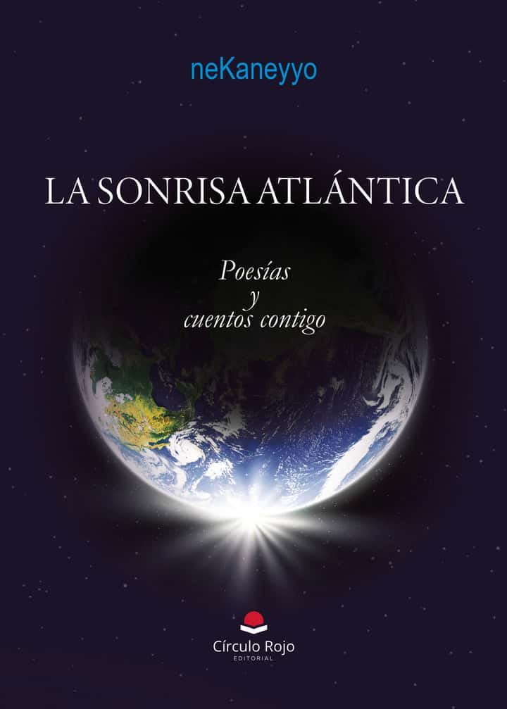 La Sonrisa Atlántica Poesías y cuentos contigo