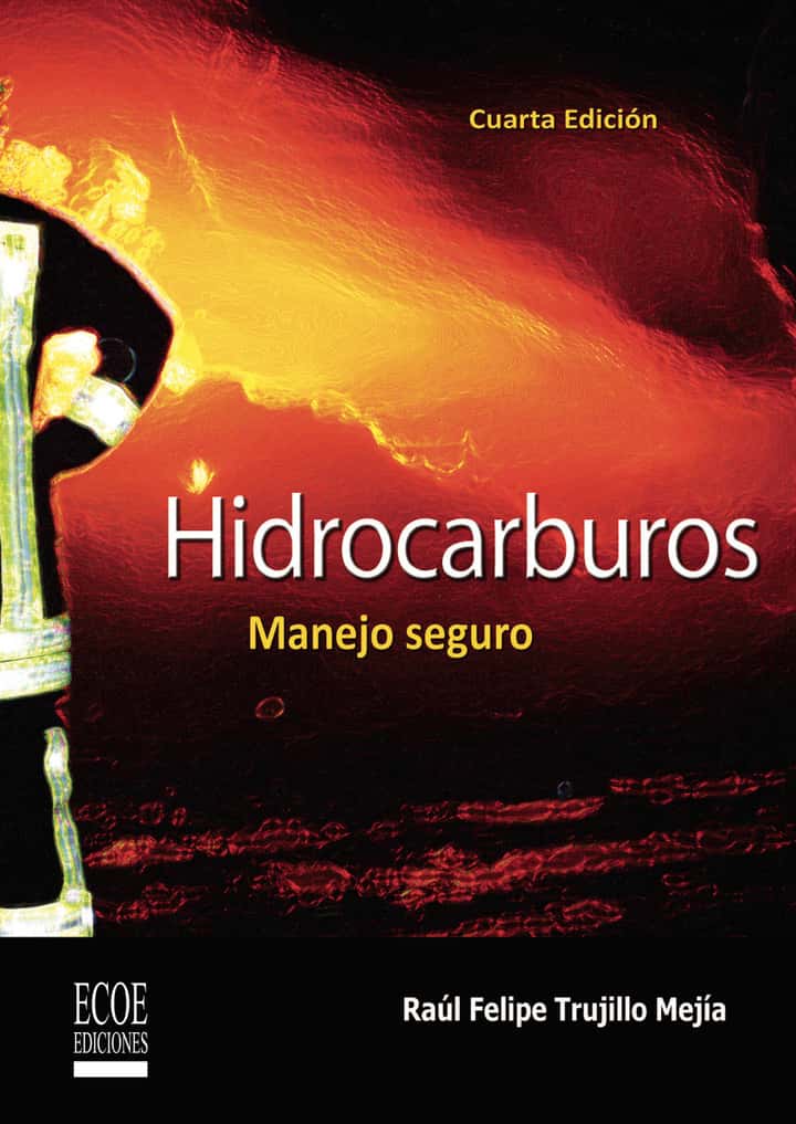 Hidrocarburos, manejo seguro