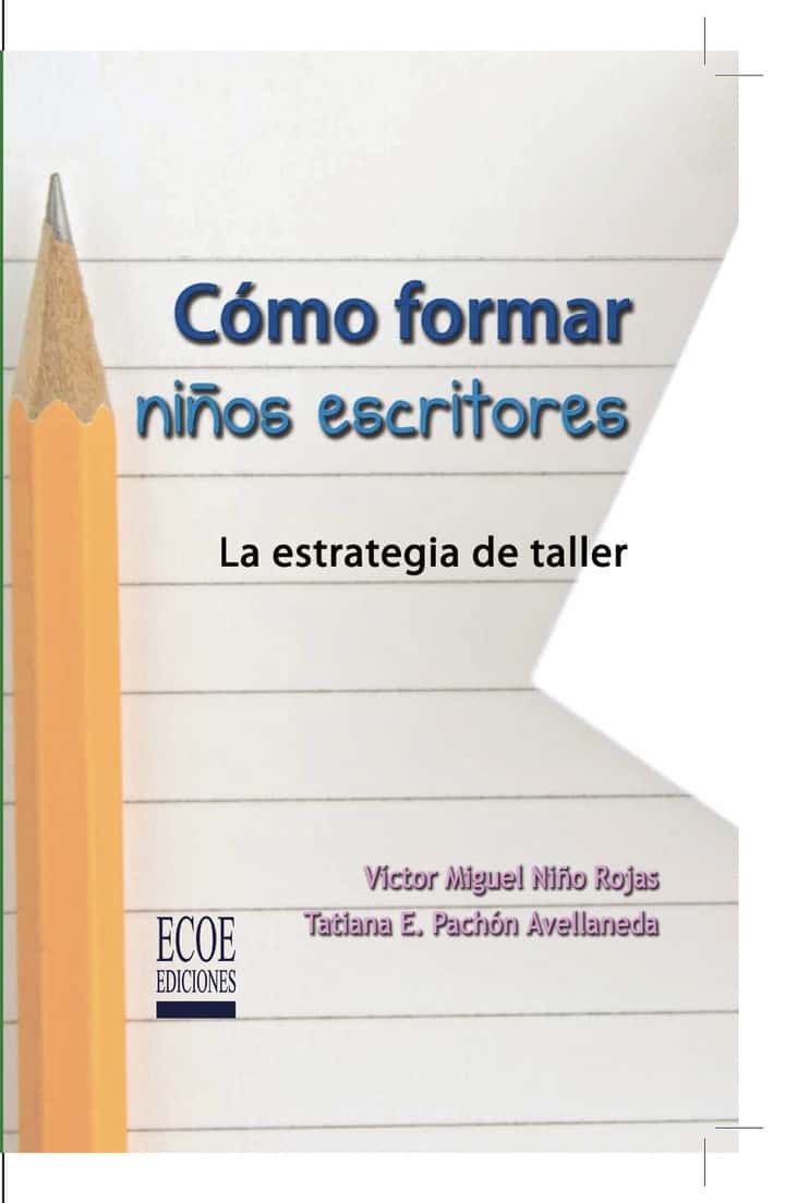 Cómo formar niños escritores