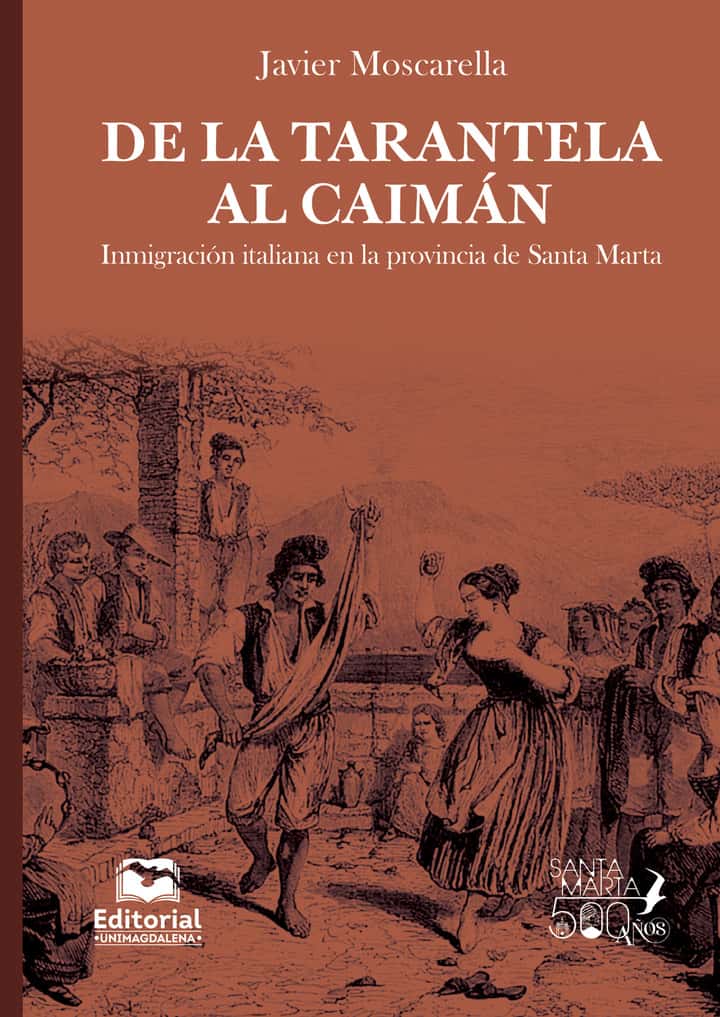 De la tarantela al caimán: Inmigración italiana en la Provincia de Santa Marta