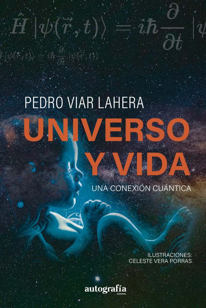 Universo y vida: Una conexión cuántica