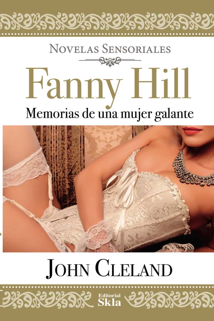 Fanny Hill: Memorias de una mujer galante