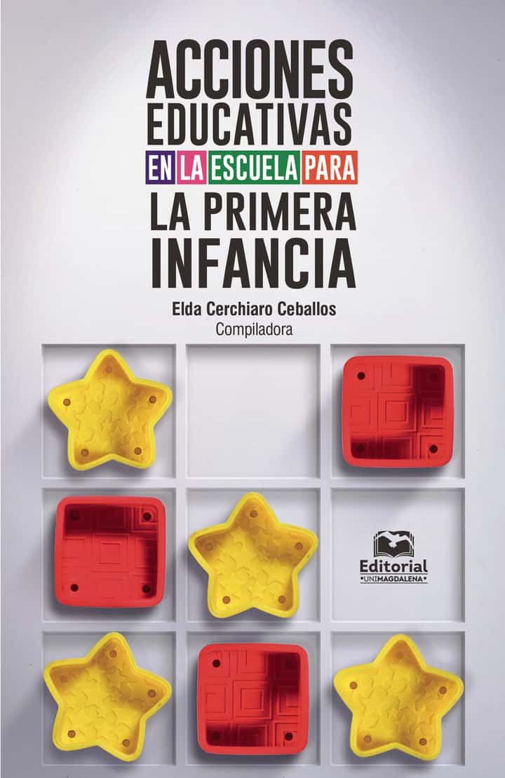 Acciones educativas en la escuela para la primera infancia