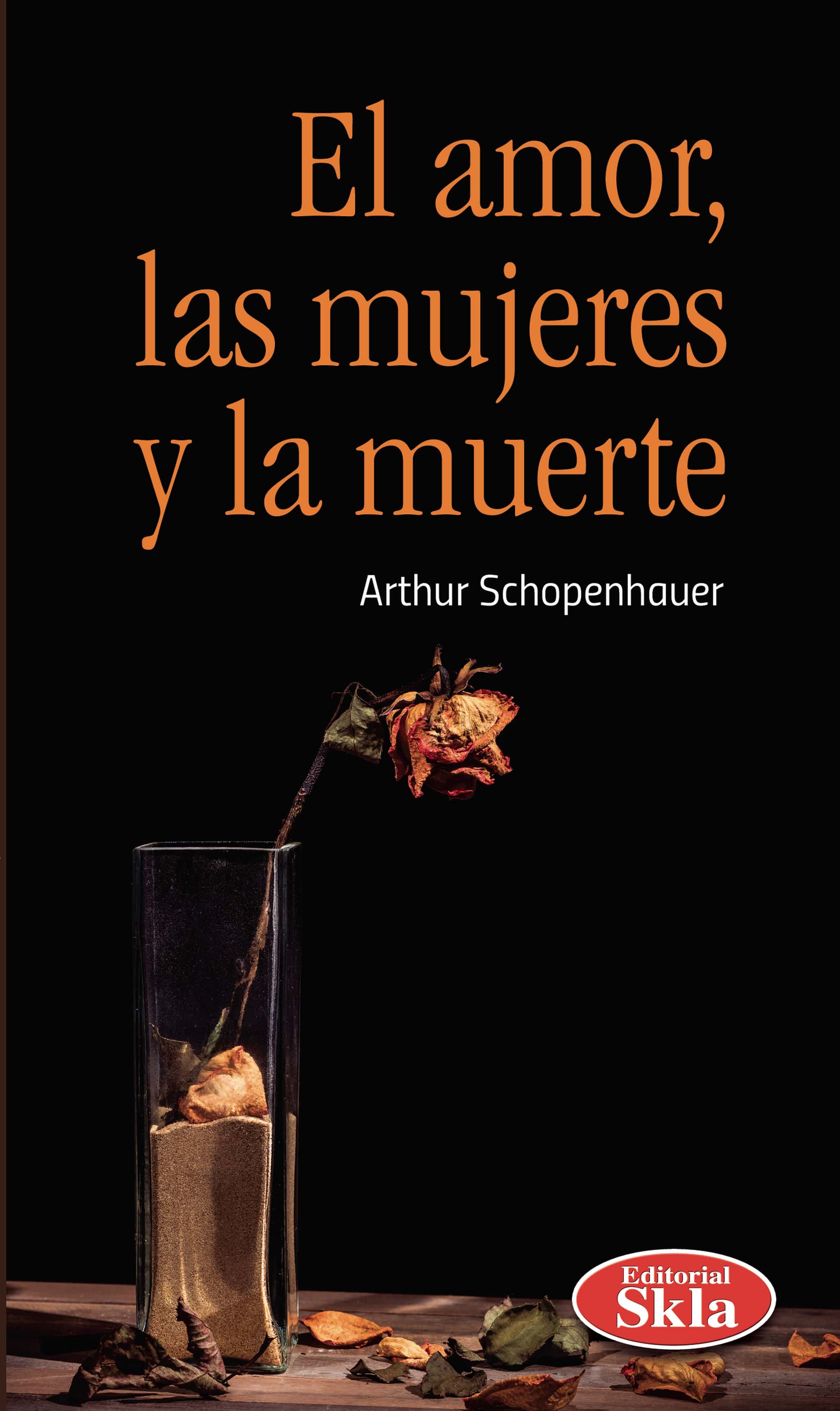 El amor, las mujeres y la muerte