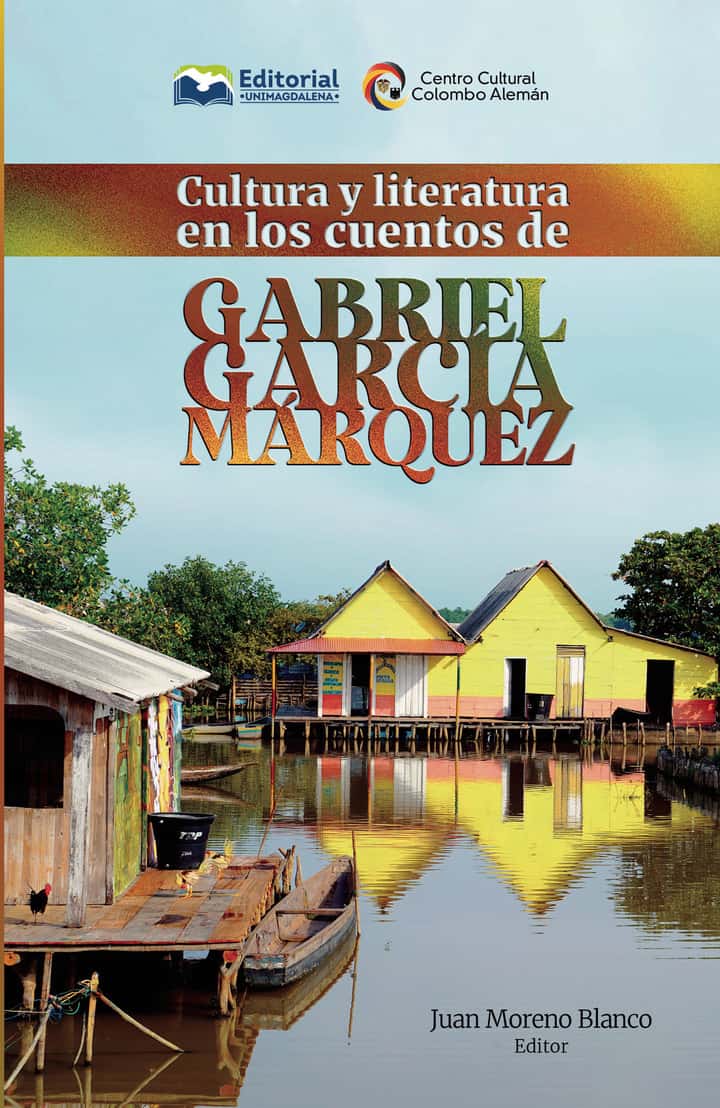 Cultura y literatura en los cuentos de Gabriel García Márquez