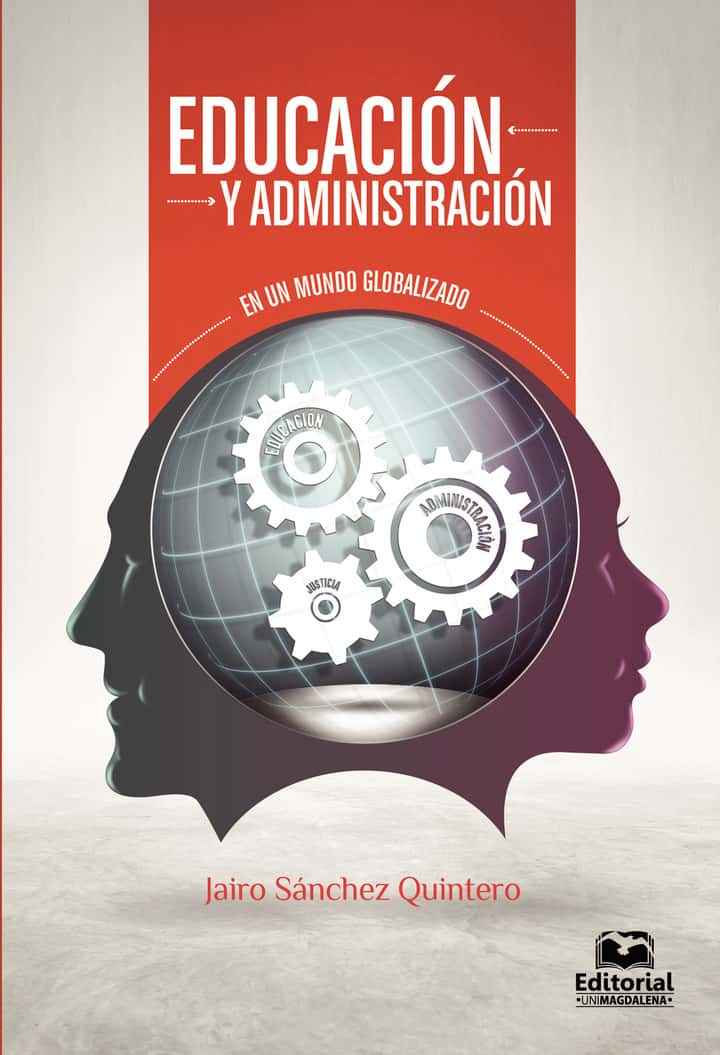 Educación y administración en un mundo globalizado