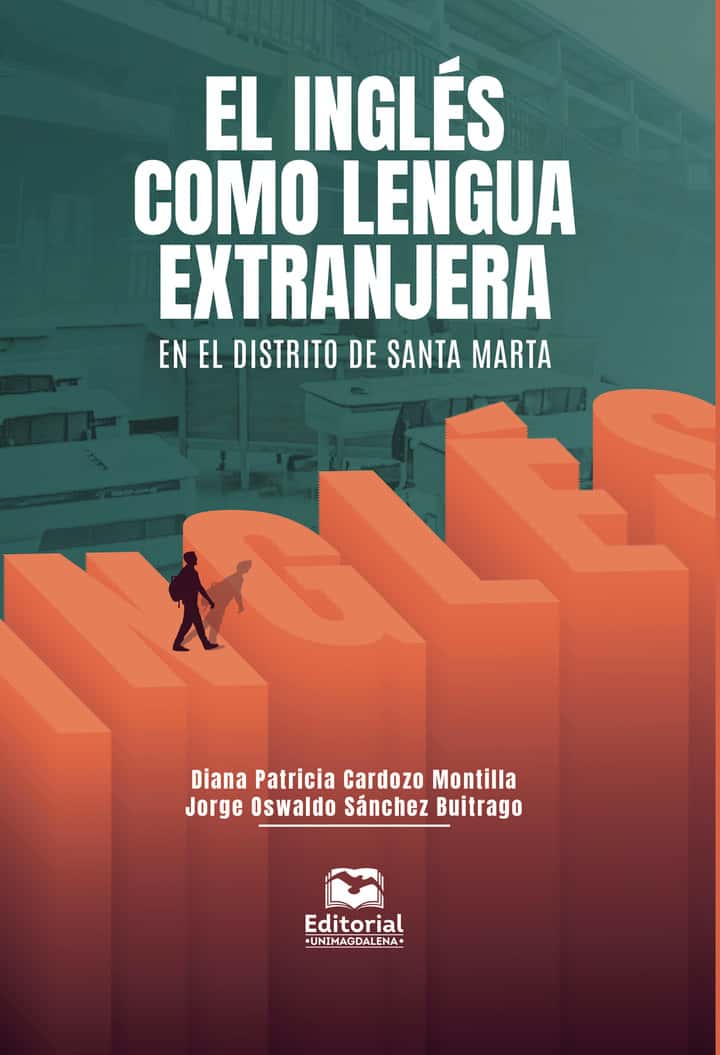 El inglés como lengua extranjera en el distrito de Santa Marta