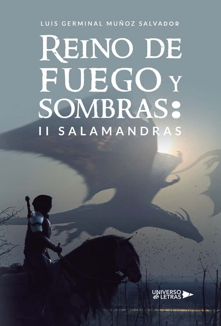 Reino de Fuego y Sombras II Salamandras