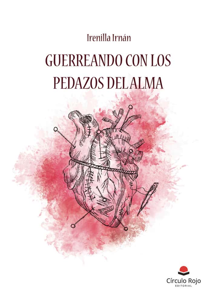 GUERREANDO CON LOS PEDAZOS DEL ALMA