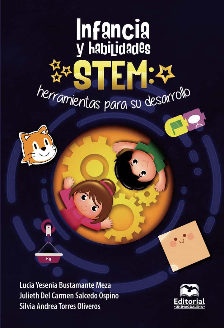 Infancia y habilidades STEM: Herramientas para su desarrollo