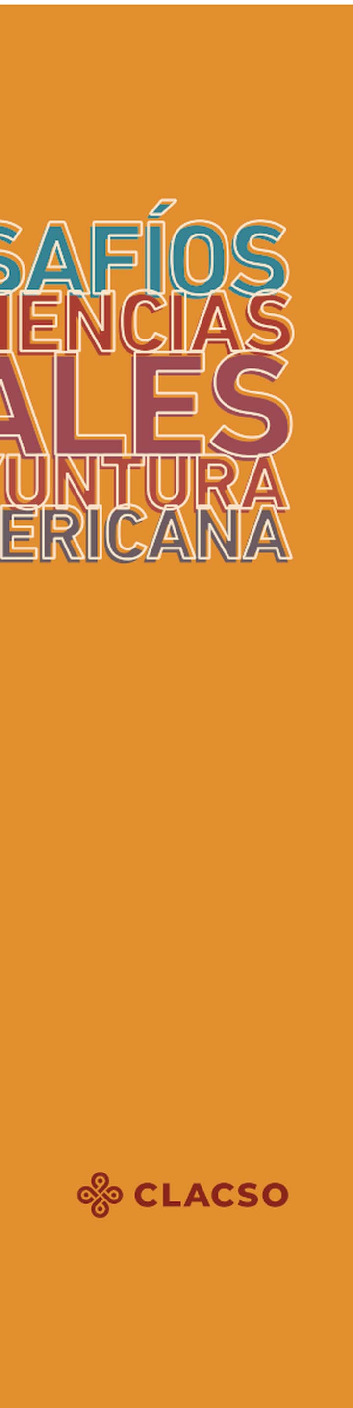 Los desafíos de las ciencias sociales en la coyuntura latinoamericana