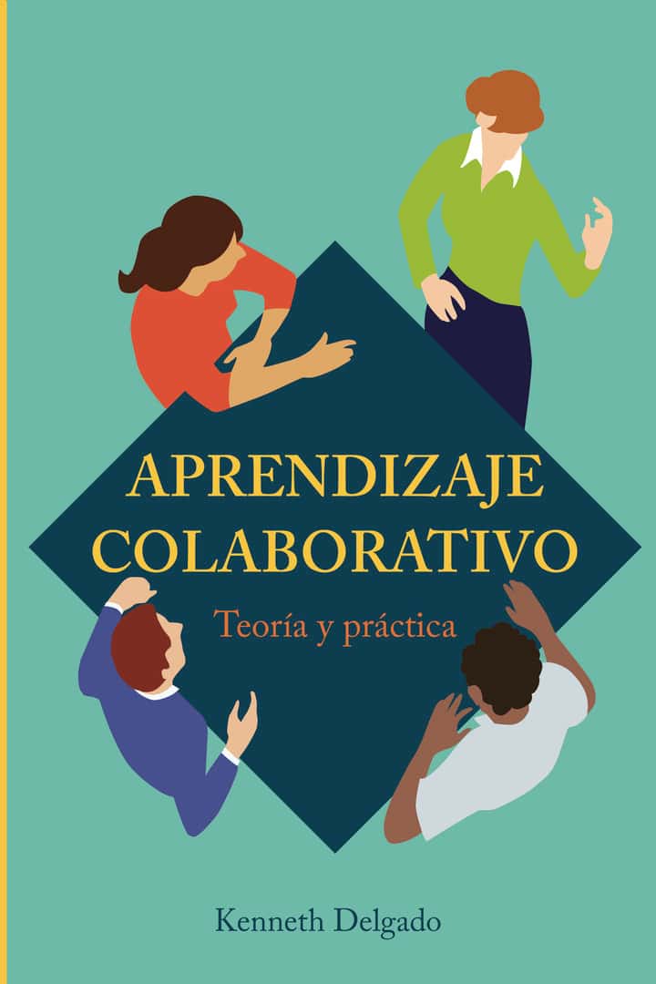 Aprendizaje colaborativo: Teoría y práctica