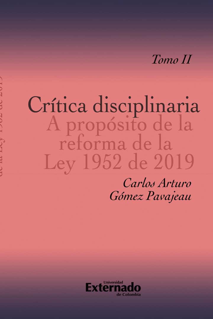 Crítica disciplinaria a propósito de la reforma de la ley 1952 de 2019