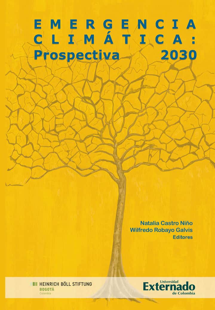 Emergencia Climática: Prospectiva 2030