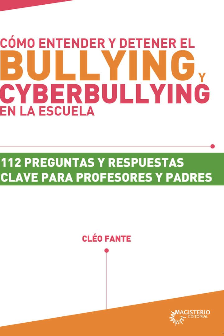 Cómo entender y detener el bullying y cyberbullying en la escuela