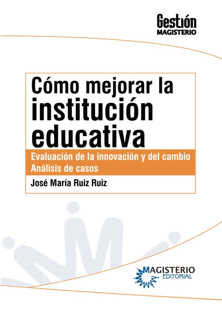 Cómo mejorar la institución educativa
