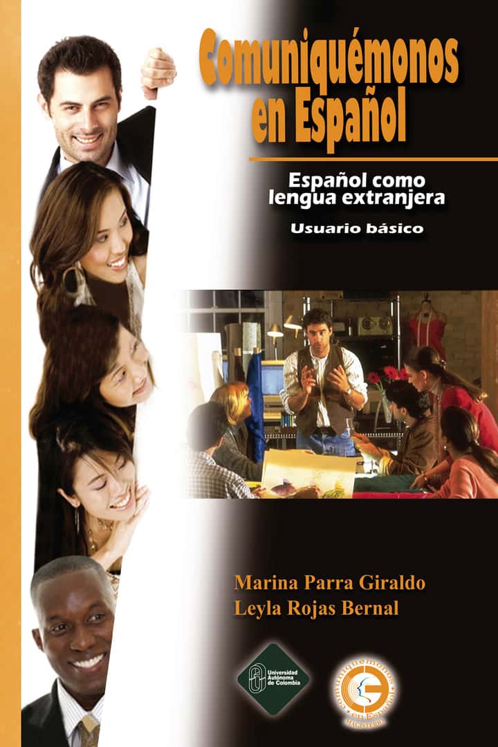 Comuniquemos en español: Español como lengua extranjera