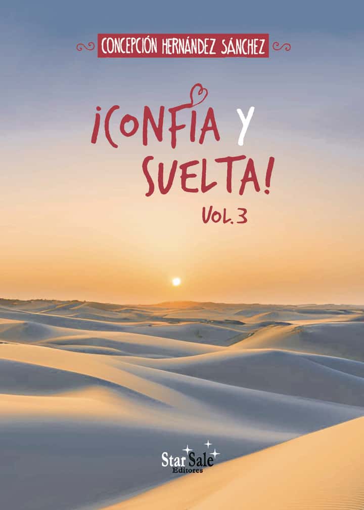 ¡Confía y suelta! Vol.3