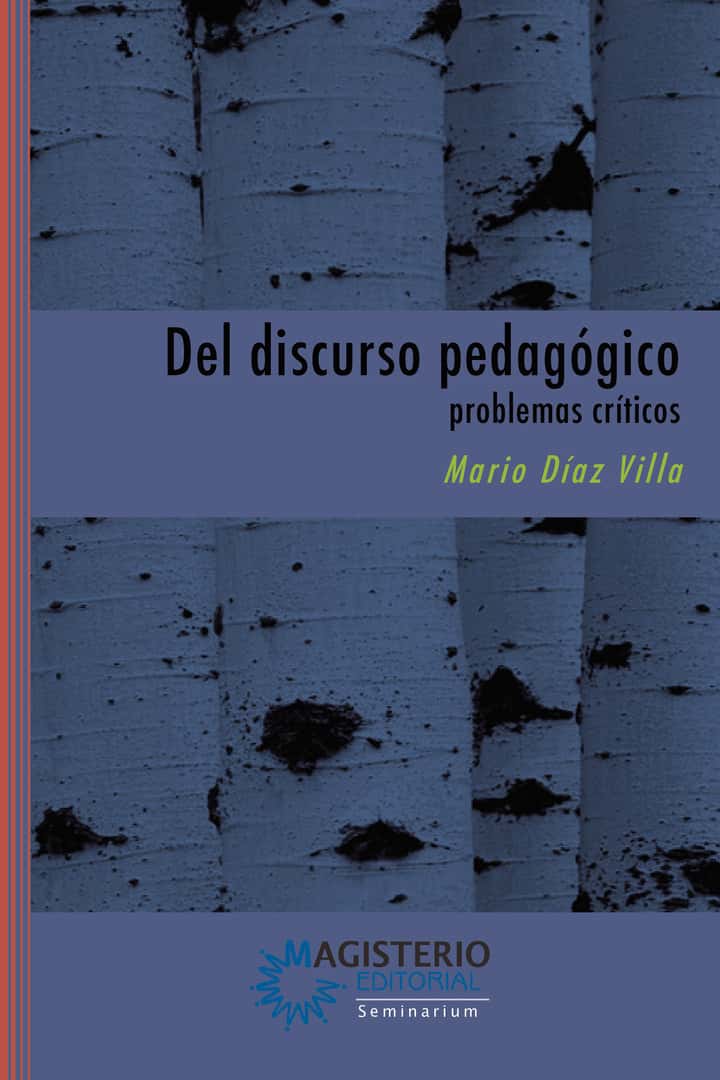 Del discurso pedagógico: Problemas críticos