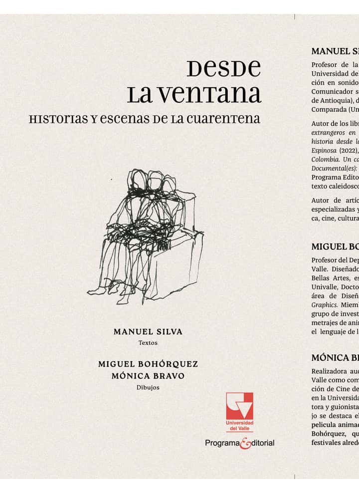 Desde la ventana: Historia y escenas de la cuarentena