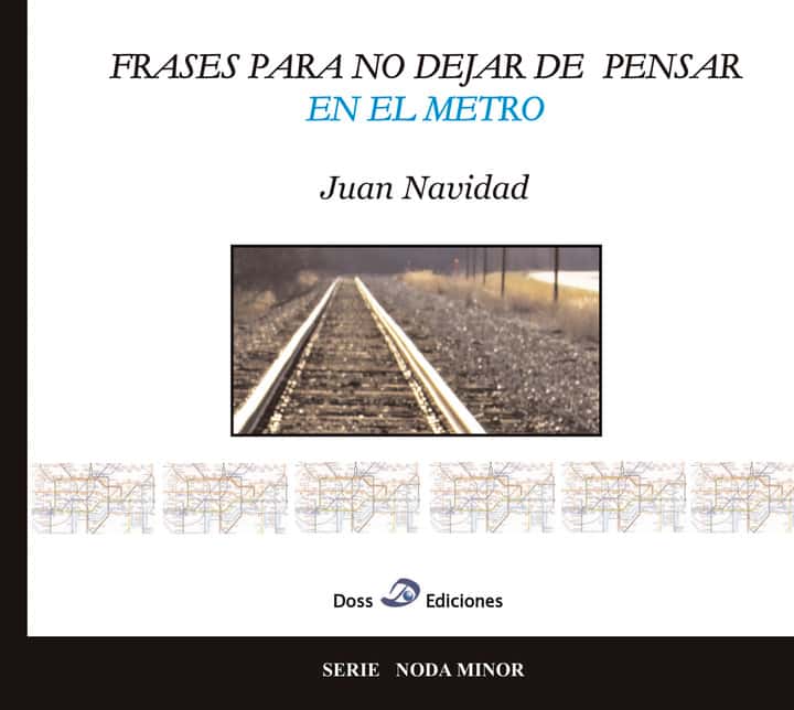 Frases para no dejar de pensar en el metro