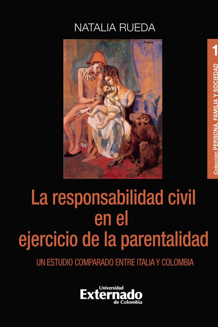 La Responsabilidad Civil en el Ejercicio de la Parentalidad: Un Estudio Comparado Entre Italia y Colombia