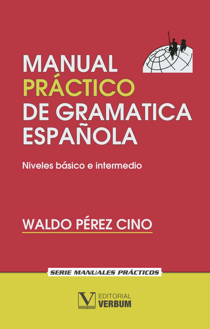 Manual práctico de gramática española