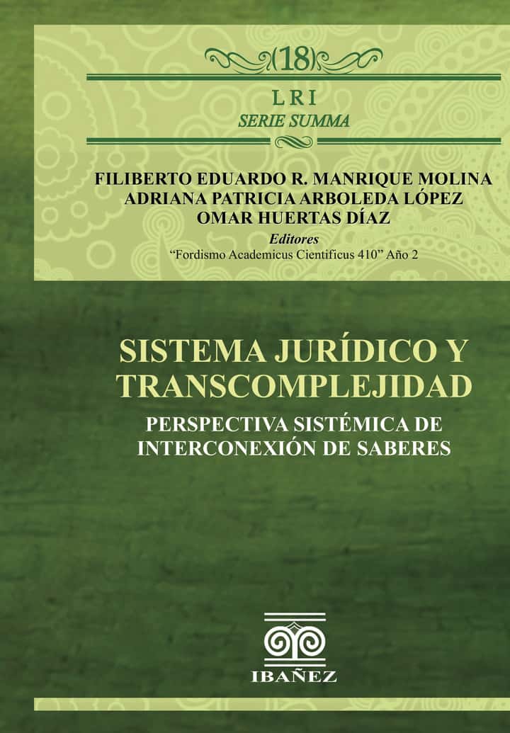 Sistema jurídico y transcomplejidad: Perspectiva sistémica de interconexión de saberes