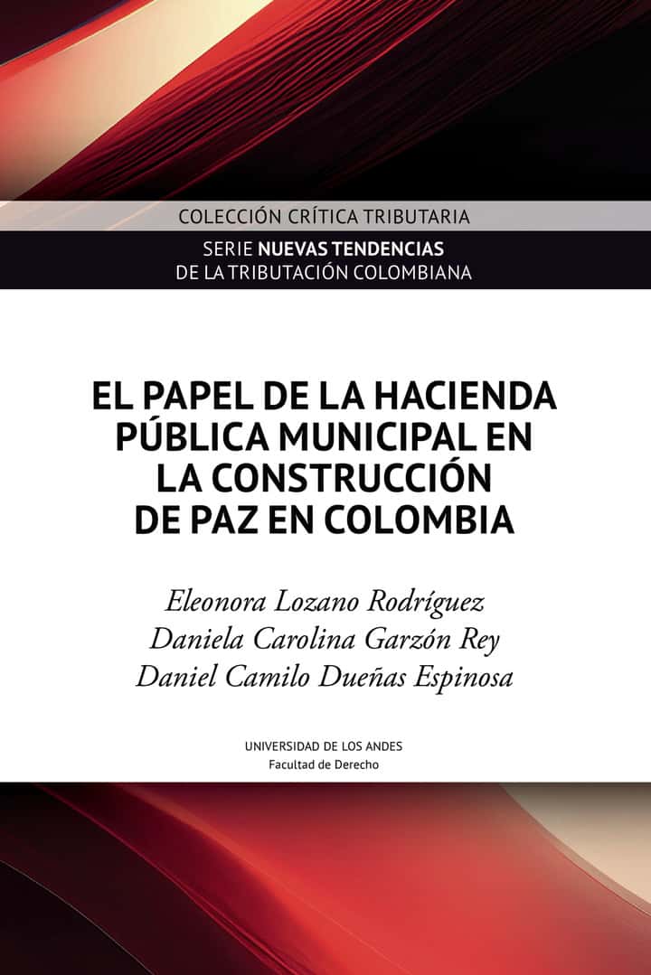 El papel de la hacienda pública municipal en la construcción de paz en Colombia