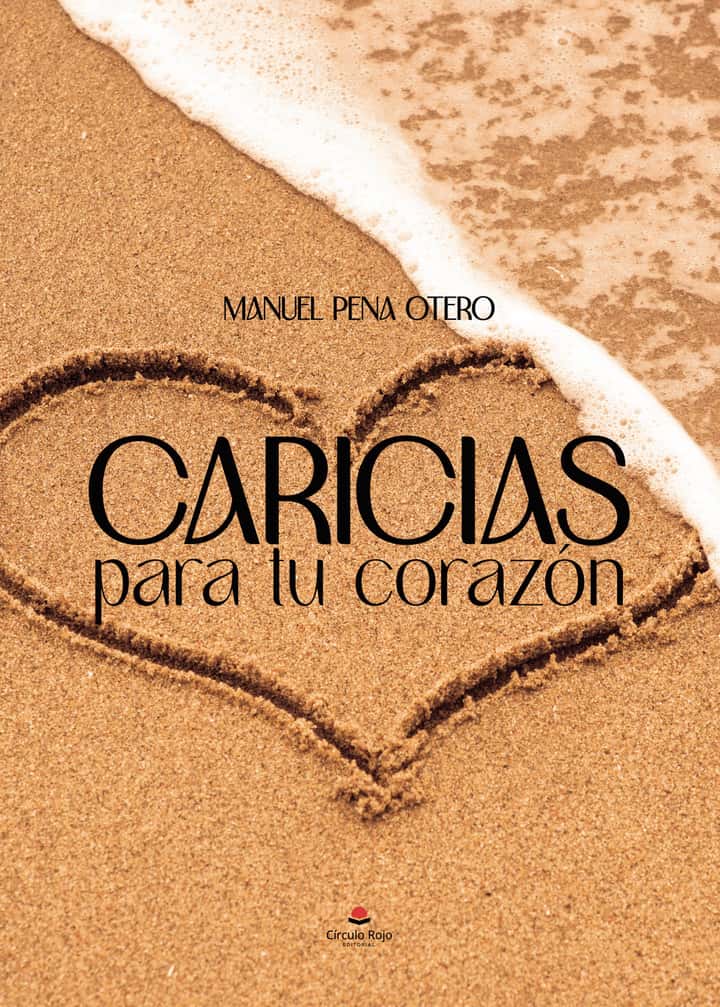 Caricias para tu corazón