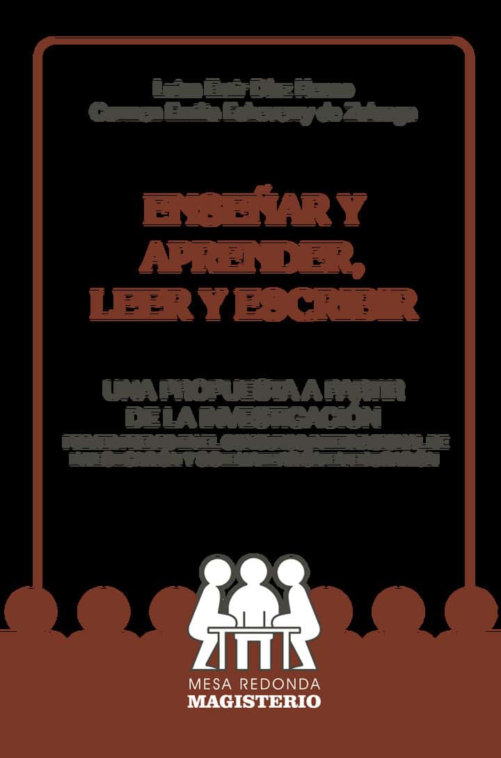 Enseñar y aprender, leer y escribir