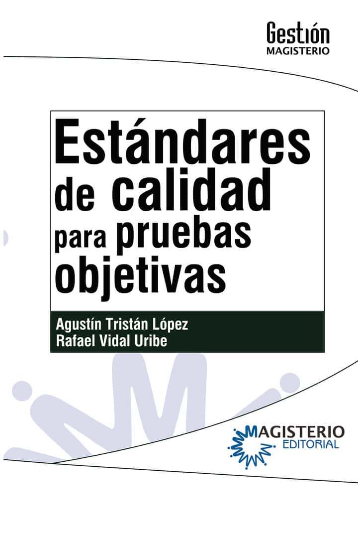 Estándares de calidad para pruebas objetivas