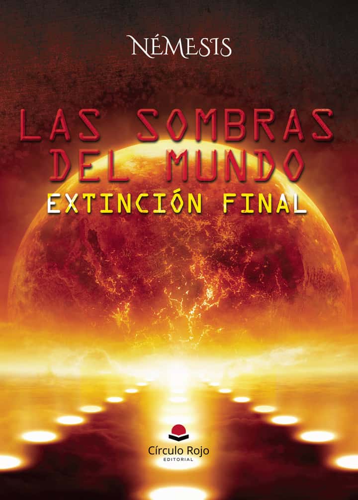 LAS SOMBRAS DEL MUNDO: EXTINCIÓN FINAL