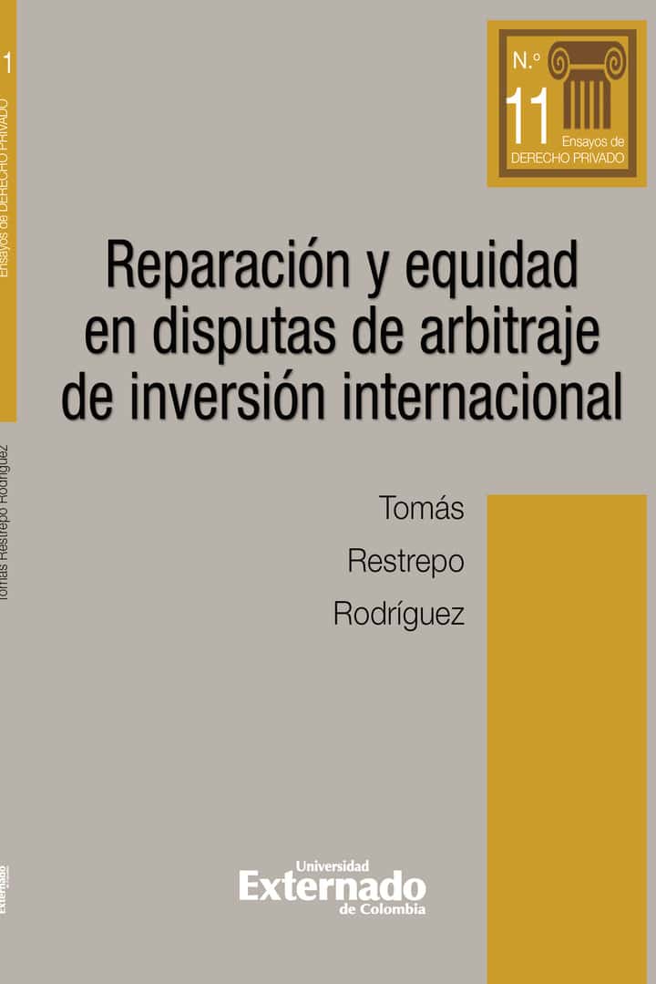 Reparación y equidad en disputas de arbitraje de inversión internacional