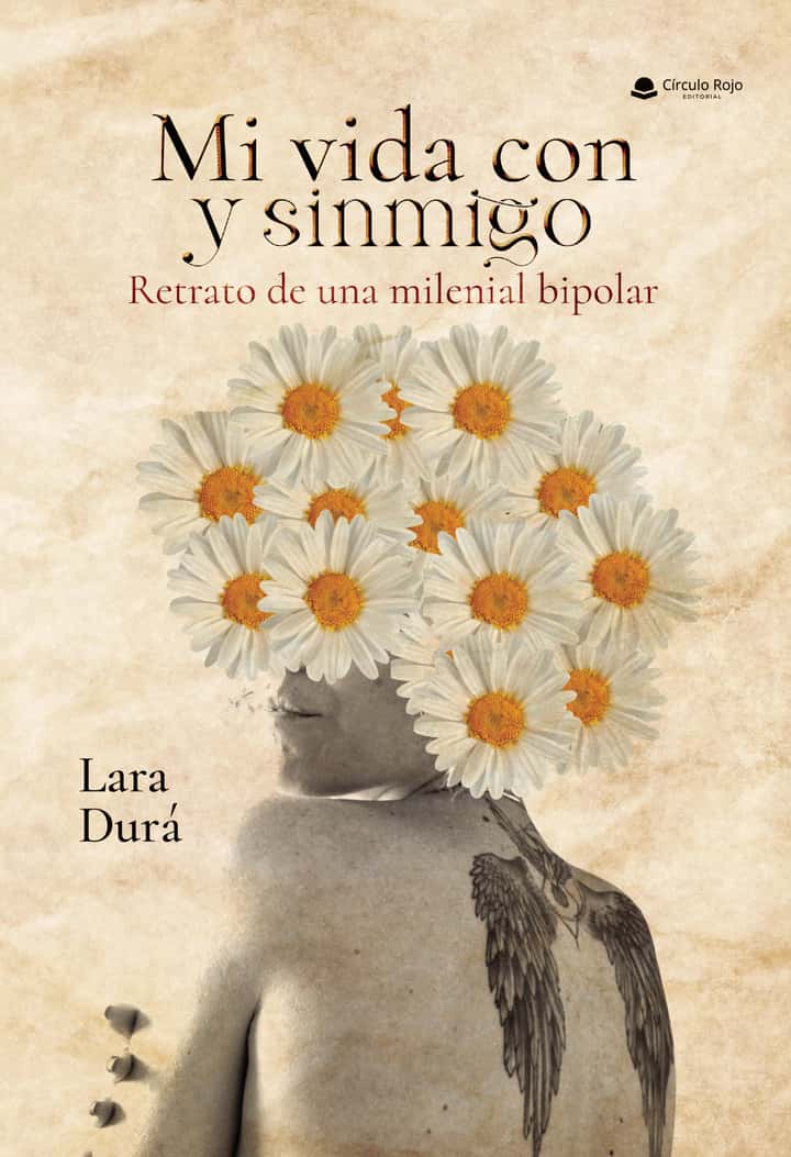 Mi vida con y sinmigo. Retrato de una milenial bipolar