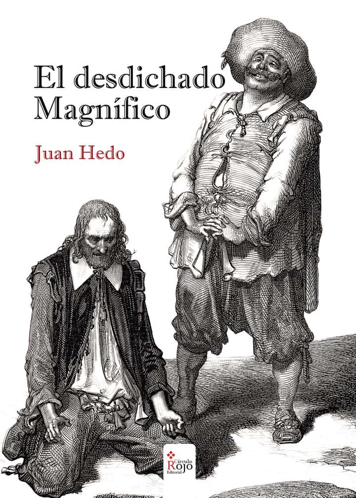 El desdichado magnífico