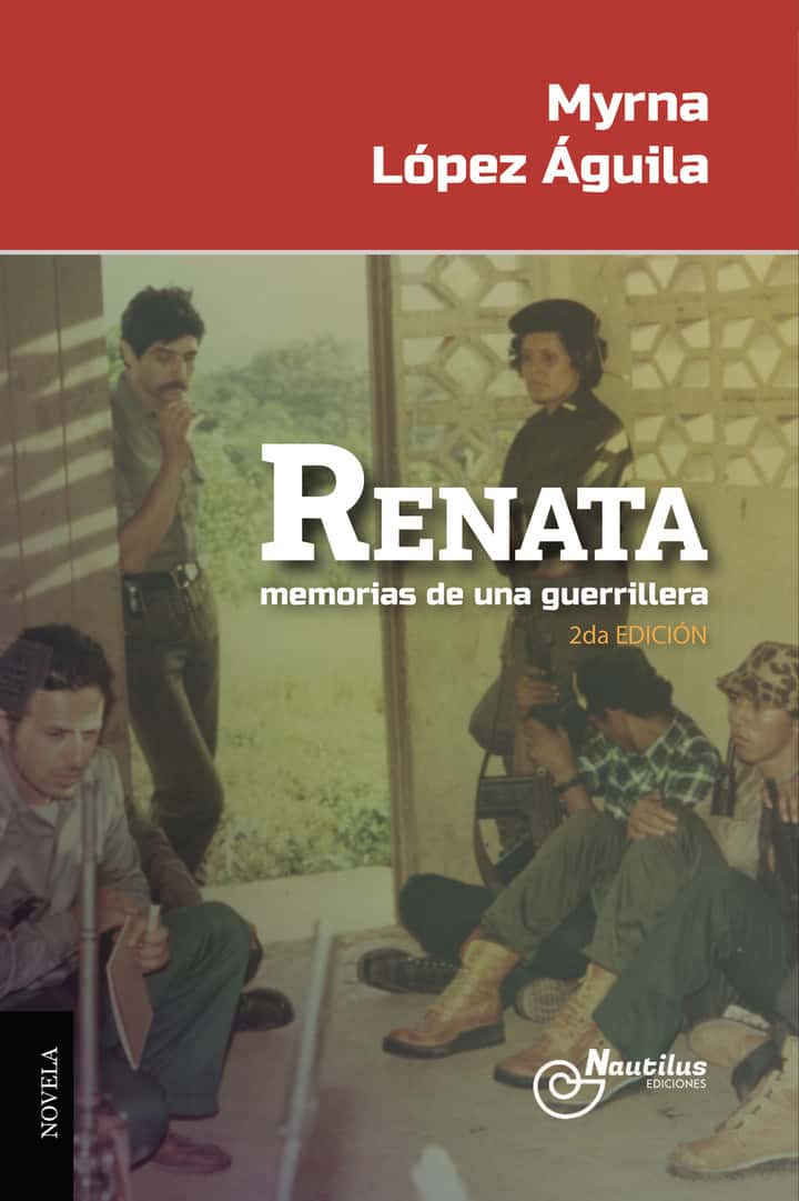 RENATA, memorias de una guerrillera