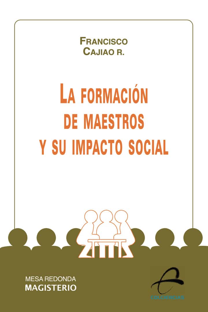 La formación de maestros y su impacto social