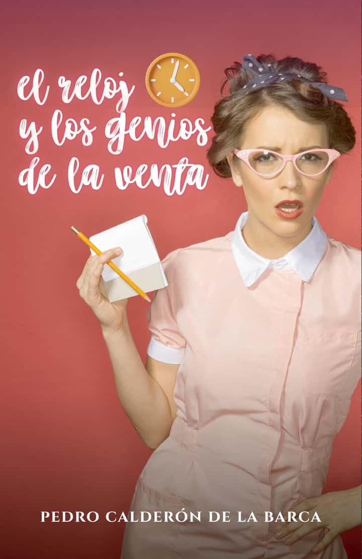 El reloj y genios de la venta