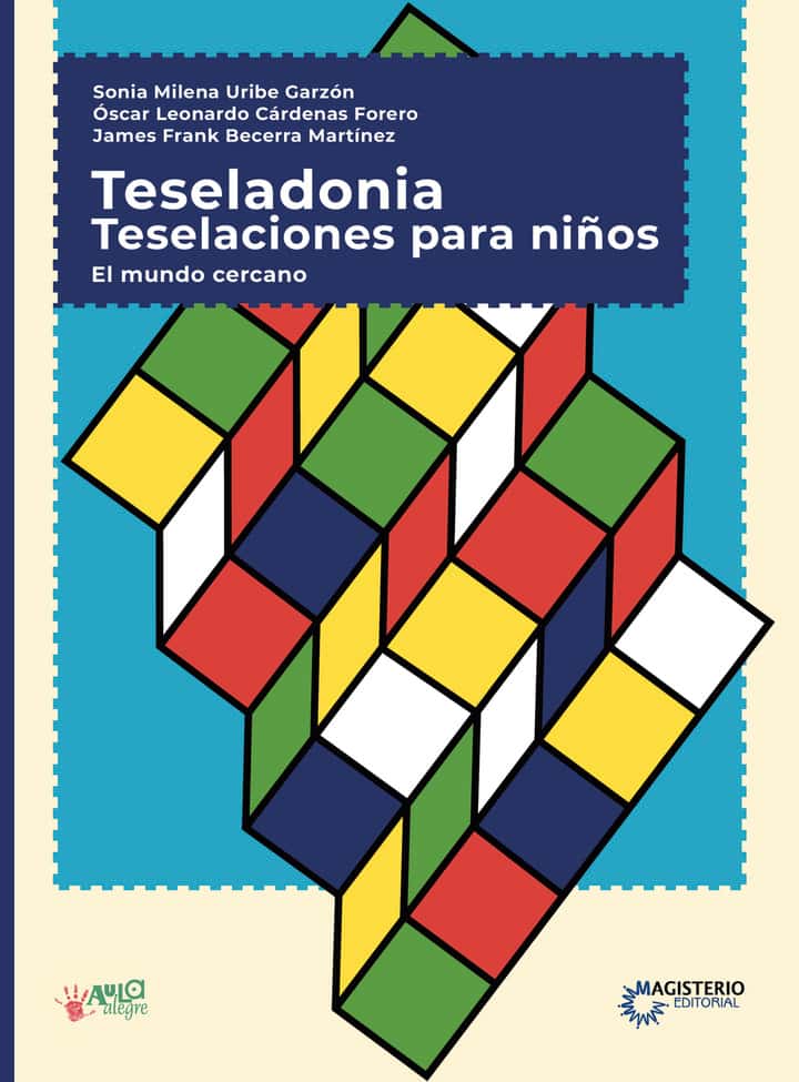 Teseledonia. Teselasiones para Niños: El mundo cercano